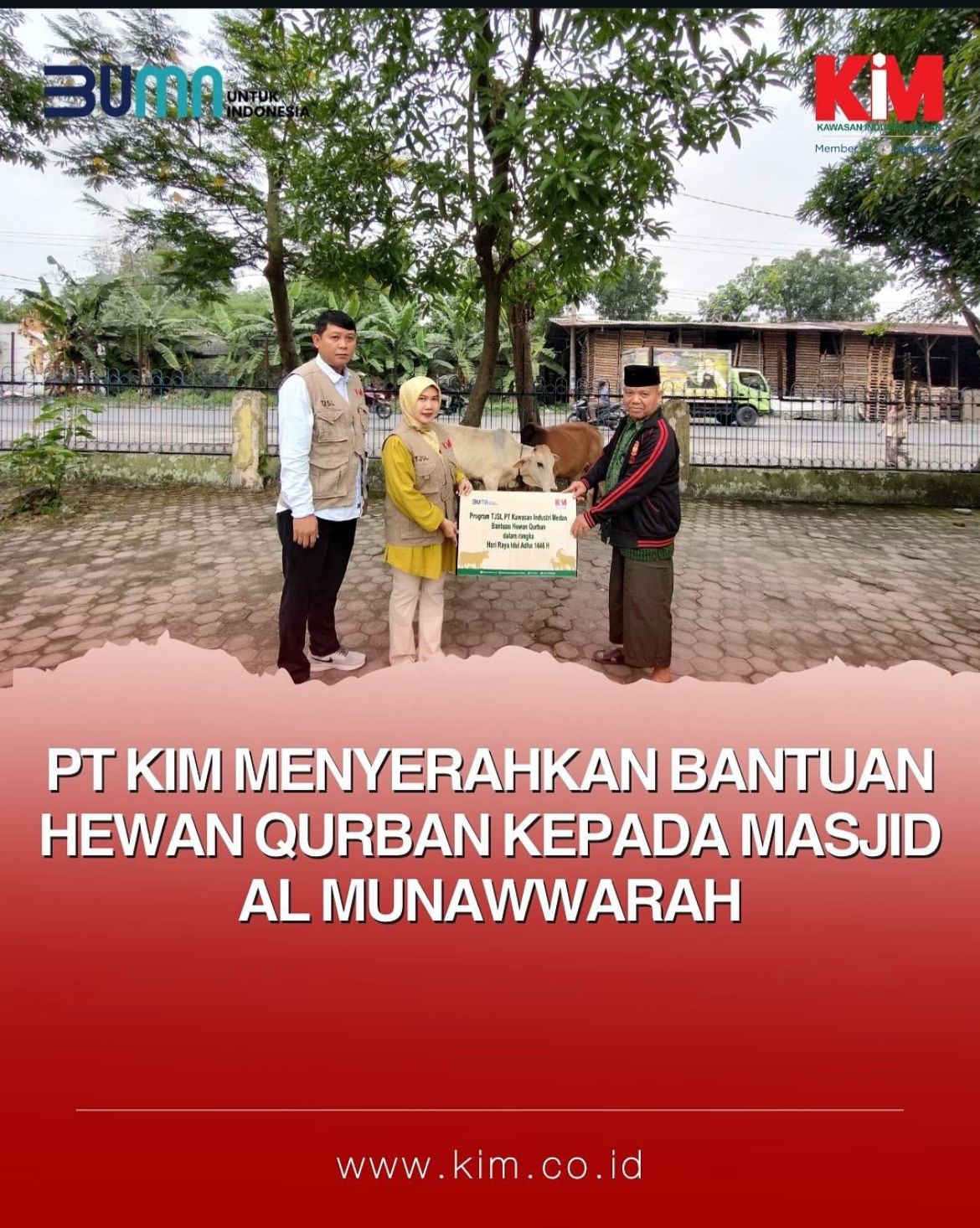 PT Kawasan Industri Medan Menyerahkan Bantuan Hewan Qurban Kepada Masjid Al-Munawwarah 